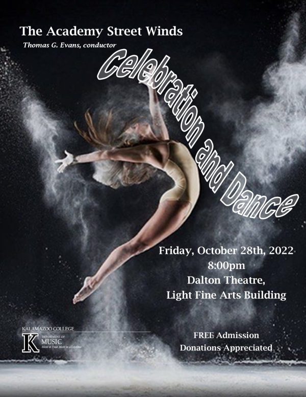 Poster of a dancer says the Academy Street Winds, Thomas G. Evans conductor, Celebration and Dance, Friday October 28 2022, Dalton Theatre, Light Fine Arts Building, Free Admission, Donations Appreciated