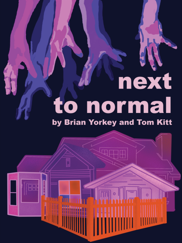 Image advertising play about mental health says, "Next to Normal" by Brian Yorkey and Tom Kitt