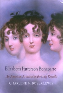 Book cover of Elizabeth Patterson Bonaparte: An American Aristocrat in the Early Republic