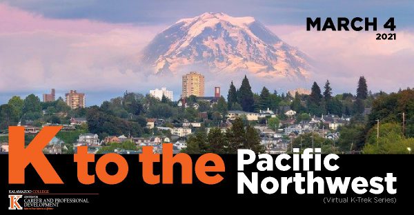 K to the Pacific Northwest image advertises careers event