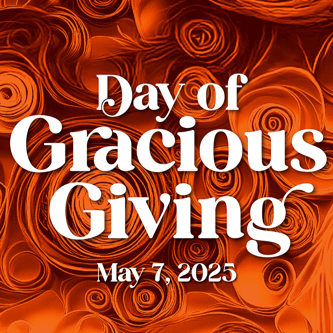 Graphic says Day of Gracious Giving, May 7, 2025